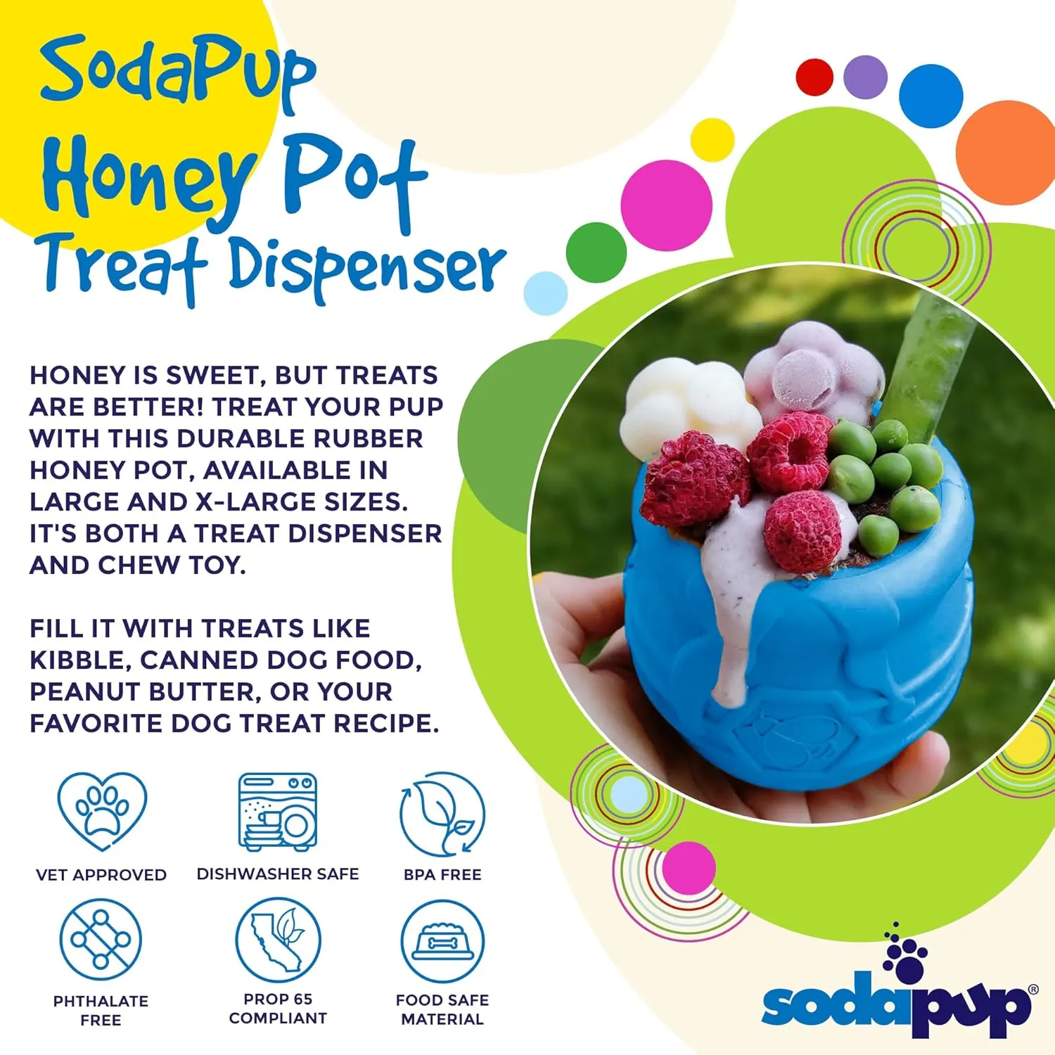 SodaPup Honey Pot  Durable Dog Treat Dispenser & Enrichment Toy Made in USA from Non-Toxic, Pet Safe, Food Safe Natural Rubber Material for Mental Stimulation, Problem Chewing, Calming Nerves, & More